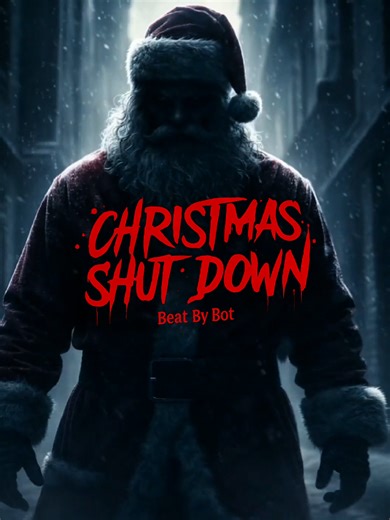 Christmas Shut Down 🎄❌ Dark Rap TikTok Beschreibung Not every Christmas is happy. Dark, explicit rap with a twisted Christmas melody. Anti-holiday vibes only. ❄️🔥 #ChristmasShutDown #DarkRap #AntiChristmas #beatbybot #TrapMusic