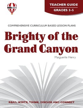 Brighty of the Grand Canyon Novel Units® Teacher Guide Novel Study