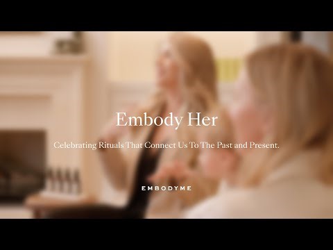 Embody Her
