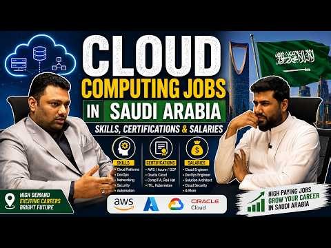 Cloud Computing Jobs in Saudi Arabia | Skills, Certifications & Salaries