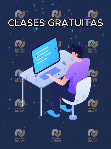 Clases gratuitas para el examen UNAM 2025