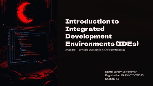 Introduction to IDEs | Software Engineering in AI | Sanjay Selvakumar | Sanjay Selvakumar