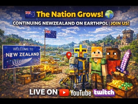 🌍 The Nation Grows! 🇳🇿 Continuing NewZealand on EarthPol | Join Us! Live on youtube and twitch.