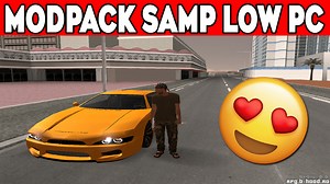 Modpack SAMP Low PC  200 FPS by OvidiiuRPG | ModuriSAMP.ro