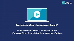 Video 2.9-Employee Direct Deposit-Add New – Changes-Ending