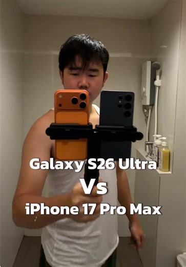 Galaxy S26 Ultra vs iPhone 17 Pro Max 360° Video Test