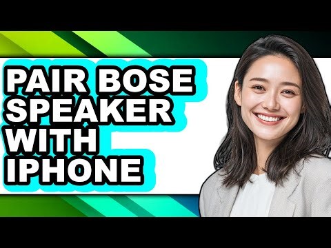 How to Pair Bose Speaker with Iphone - Easy Guide