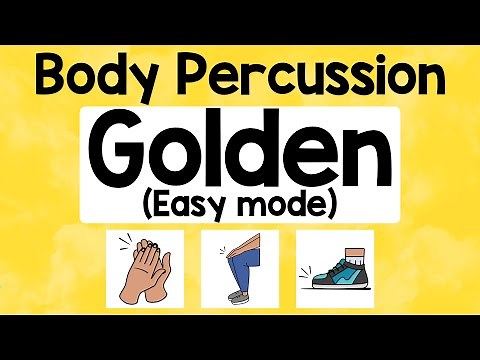 EASY Golden Body Percussion