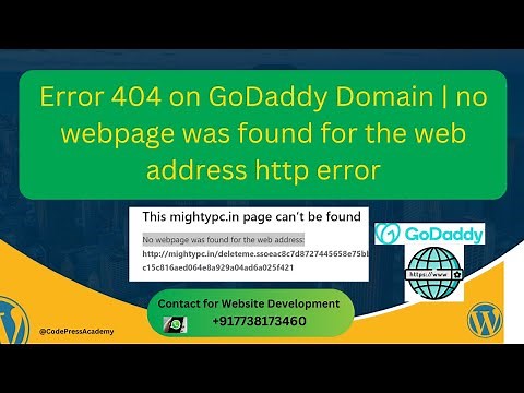 Error 404 on GoDaddy Domain | no webpage was found for the web address http error