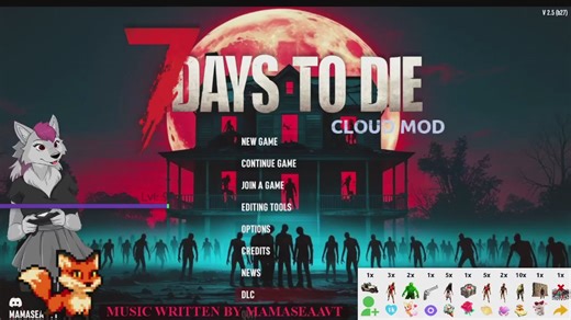 Cloud Mod 7DaystoDie Thank you everyone that came by First play through