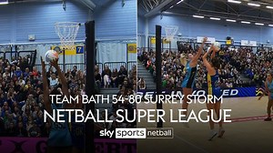 Team Bath 54-80 Surrey Storm | Netball Super League Highlights