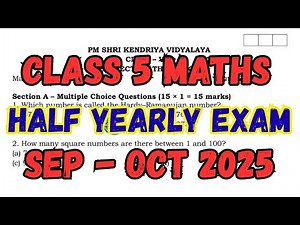 Class 5 Maths Half Yearly Exam 2025 | With solutions | #helloadhyapak #cbse #ncert2025 #kvexam
