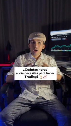 ¿Cuántas horas al día necesitas para hacer Trading? ⏰📈 #trading #forex #forextrading #forexlifestyle #trader #criptomonedas #negociosonline #emprende