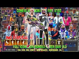 DATA CONFIG VVIP FREE FIRE SETELAH UPDATE ‼️CONFIG FF TERBARU 2021 ‼️FULL ICON BUNDLE ‼️ FULL EFEK.