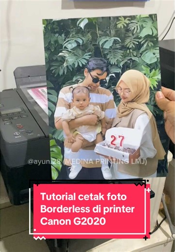 Tutorial Cetak Foto Borderless dengan Canon G2020