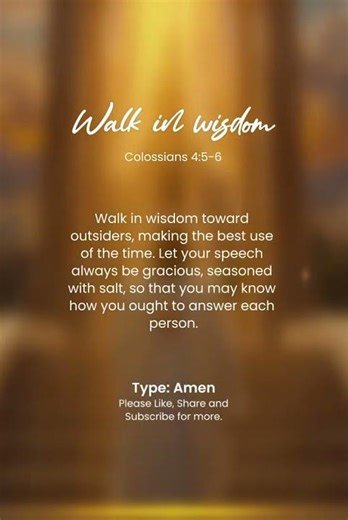 Walk in wisdom #bibleverse #bible #love #godisgood #god #godsword #reels