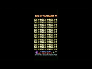 Find the Odd Number "20" in 20 Seconds 🧐 Eye Test & Brain Game 🧠 Dimag Ka Khel