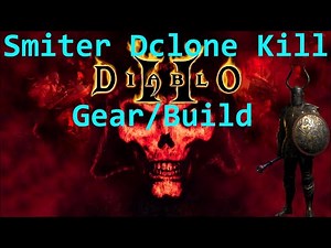 Smiter Gear and Dclone Kill.