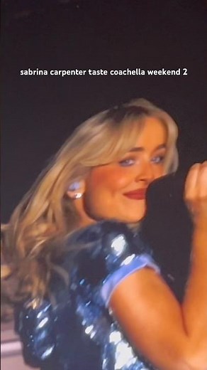 TASTE SABRINA CARPENTER COACHELLA WEEKEND 2 PERFORMANCE #coachella2026 #sabrinacarpenter