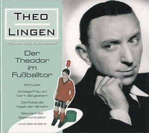 Theo Lingen - Der Theodor Im Fussballtor