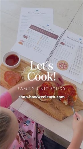 How Wee Learn's "Let's Cook" Family Unit Study!