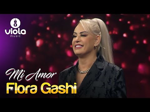 Flora Gashi - Mi Amor | Gezuar 2023