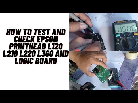How to test and check Epson printhead L120 L210 L220 L360 with logic board