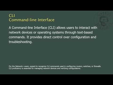 CLI - Command-line Interface - Network+