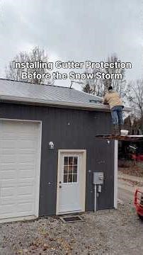 Installing Gutter Protection Before the Snow Storm