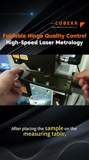 COBEKK Foldable Hinge Laser Measurement Solution | Thickness and Other Key Dimensions Detection