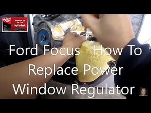 Ford Focus 1998–2004 How To Replace Power Window Regulator