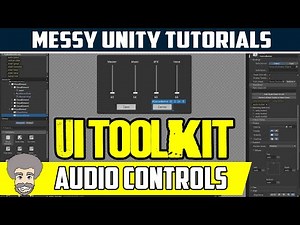 Unity Beginner Tutorials | UI Toolkit - Audio Settings with Save and Load