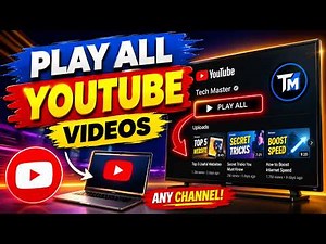 How to Play All YouTube Videos from Any Channel | Easy YouTube Play All Button Guide!