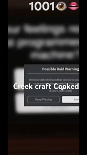 Creek craft, Got error code 1001 in Roblox ￼☠️