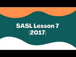 South African Sign Language Lesson Seven: SASL Grammar