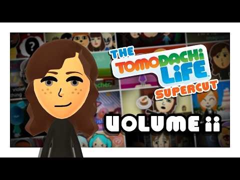 The Tomodachi Life Supercut - Volume II