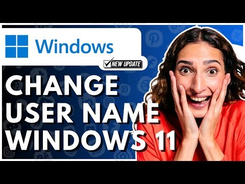 How To Change Username In Windows 11 - Full Guide
