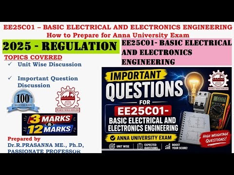 Anna University Exam - EE25C01 Basic Electrical and Electronics Engineering important Questions