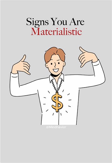 Signs You Are Materialistic: Understanding Psychology
