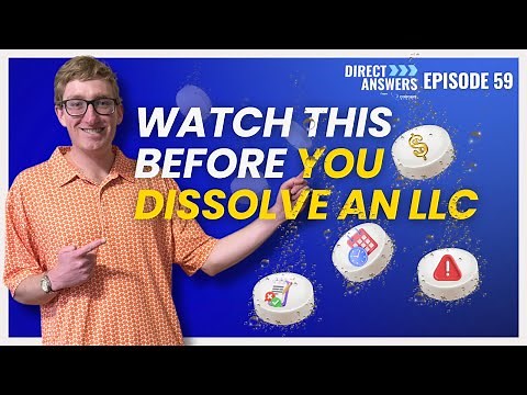 Attorney Explains How To Dissolve An LLC (2025 Update)
