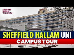 Sheffield Hallam University UK: Full Sheffield Hallam University Campus Tour🎓🇬🇧
