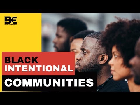 The Rise of Black Intentional Communities