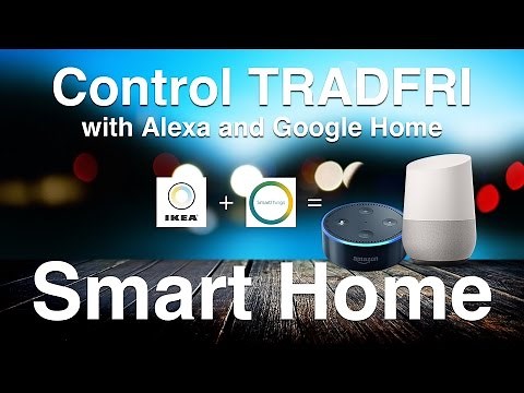 Control Tradfri lights with Alexa and Google Home