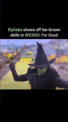 Elphaba shows off her BROOM SKILLS in WICKED For Good