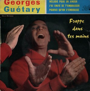 Georges Guétary - Frappe Dans Tes Mains