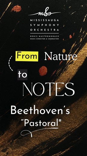 Mississauga Symphony Orchestra on Instagram: "From Nature to Notes — how the beauty of the natural world inspired Beethoven’s Pastoral Symphony. Experience the iconic work in the grandeur of the Living Arts Centre, Saturday, October 18 at 8PM. Tickets start at $55. NO TRAFFIC. FREE PARKING. Tap the Linktree in our bio for more info. #beethoven #orchestra #symphony #pastoral #nature #mississauga"