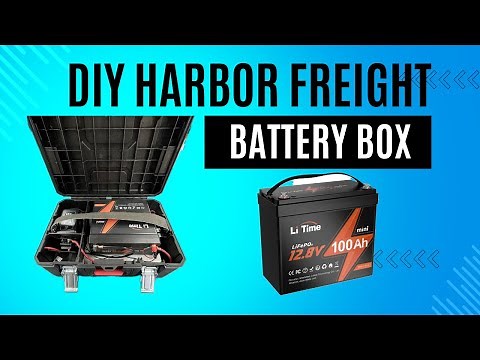 Harbor Freight DIY Battery Box Build