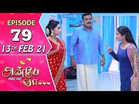 Anbe Vaa Serial | Episode 79 | 13th Feb 2021 | Virat | Delna Davis | Saregama TV Shows