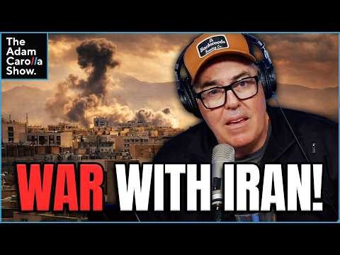 WAR WITH IRAN - Adam Carolla Reacts!