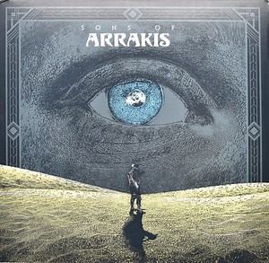 Sons Of Arrakis - Sons Of Arrakis